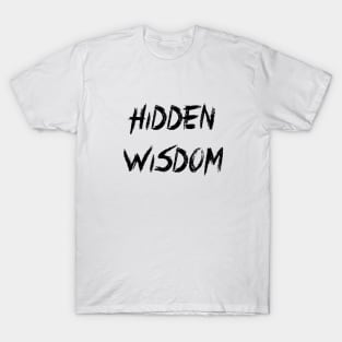 Black Hidden Wisdom T-Shirt